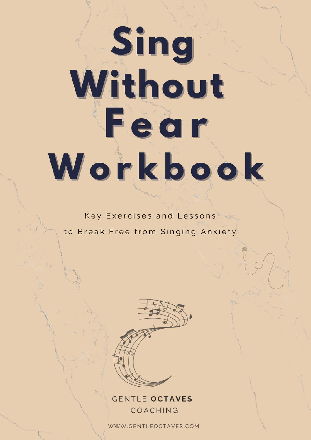 Cover of the “Sing Without Fear Workbook” showing key exercises and lessons